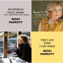 Nicki Parrott ニッキパロット / Yesterday Once More: Carpenters Song Book: &amp; Last Time I Saw Paris 【CD】