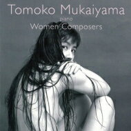 【送料無料】 向井山朋子: Women Composers (アナログレコード) 【LP】