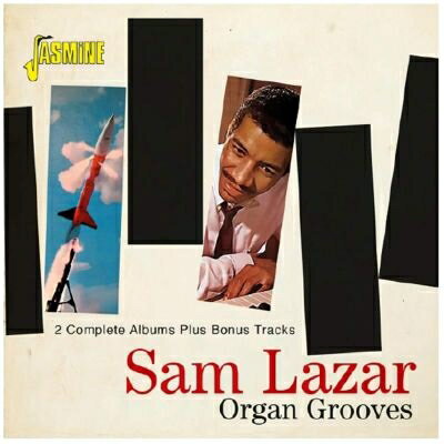 【輸入盤】 Sam Lazar / Organ Grooves: 2 Complete Albums Plus Bonus Tracks 【CD】