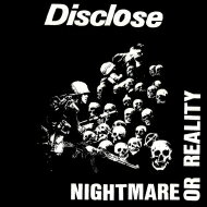Disclose (Rock) / Nightmare Or Reality 【LP】