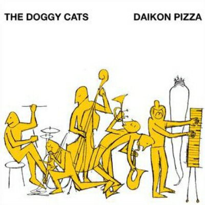 Daikon Pizza / Doggy Cats 【CD】