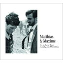 【輸入盤】 Matthias & Maxime 【CD】