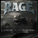 Rage レイジ / From The Cradle To The Stage 【DVD】