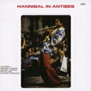 Hannibal Peterson (Marvin) ハンニバルピーターソン / Hannibal In Antibes 【CD】