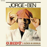 Jorge Ben (Benjor) ジョルジベン / O Bidu: Silencio No Brooklin 【CD】