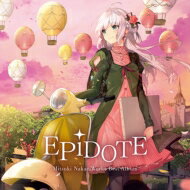 中恵光城 / EPiDOTE-Mitsuki Nakae Works Best Album- 【CD】