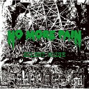 NO MORE PAIN / SILENT NOISE 【CD】