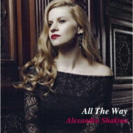 Alexandra Shakina / All The Way 【CD】
