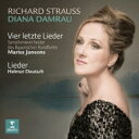 【輸入盤】 Strauss, R. シュトラウス / 4つの最後の歌 明日 ピアノ伴奏歌曲集 ディアナ ダムラウ マリス ヤンソンス＆バイエルン放送交響楽団 ヘルムート ドイチュ 【CD】