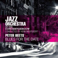 【輸入盤】 Jazz Orchestra Of The Concertgebouw ジャズオーケストラオブザコンセルトヘボウ / Blues For The Date (2CD) 【CD】