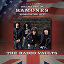 【輸入盤】 Ramones ラモーンズ / Radio Vaults - Best Of The Ramones Broadcasting Live (4CD)...