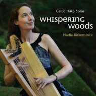 【輸入盤】 Nadia Birkenstock / Whispering Woods 【CD】