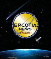 NEWS / NEWS DOME TOUR 2018-2019 EPCOTIA -ENCORE- (Blu-ray) 【BLU-RAY DISC】