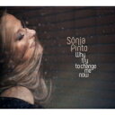 【輸入盤】 Sonia Pinto / Why Try To Change Me Now 【CD】