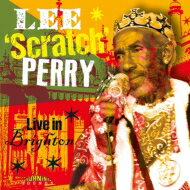 【輸入盤】 Lee Perry リーペリー / Live In Brighton 【CD】