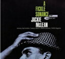 Jackie Mclean ジャッキーマクレーン / Fickle Sonance (180グラム重量盤レコード / Great Reid Miles Cove...