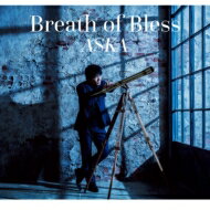 ASKA アスカ / Breath of Bless 【CD】