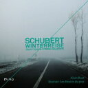 Schubert シューベルト / 冬の旅〜バリトンと弦楽四重奏版 アラン・ビュエ、レズール・デュ・ジュール四重奏団(日本語解説付) 【CD】