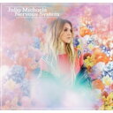 Julia Michaels / Nervous System yCDz