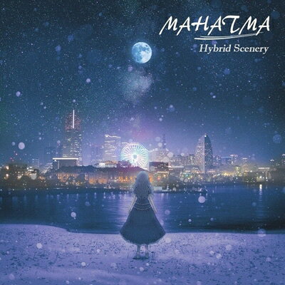 MAHATMA / Hybrid Scenery 【CD】