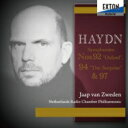 Haydn ハイドン / 交響曲第92番『オックスフォード』、第94番『驚愕』、第97番 ヤープ・ヴァン・ズヴェーデン&オランダ放送室内フィル(ダイレクト・カッ...