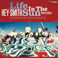 HEY-SMITH ヘイスミス / Life In The Sun World Edition 【CD】