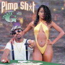Playa G / Pimp Shit 【CD】
