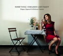 【輸入盤】 Mayte Alguacil / Something I Dreamed Last Night 【CD】