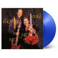 Chet Atkins / Mark Knopfler / Neck And Neck (カラーヴァイナル仕様 / 180グラム重量盤レコード / Music On Vinyl) 【LP】