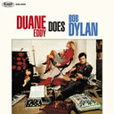 Duane Eddy / Duane Eddy Does Bob Dylan 【CD】