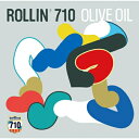 OLIVE OIL オリーブオイル / ROLLIN' 710 【CD】