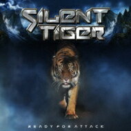 Silent Tiger / Ready For Attack 【CD】