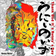 Runny Noize / Thank God It 039 s Runny 039 s Day 【CD】