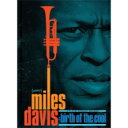 Miles Davis マイルスデイビス / Birth Of The Cool (＋ボーナスDVD) 【BLU-RAY DISC】