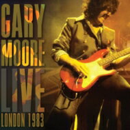 【輸入盤】 Gary Moore ゲイリームーア / Live London 1983 【CD】