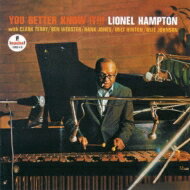 Lionel Hampton ライオネルハンプトン / You Better Know It (Uhqcd) 【Hi Quality CD】