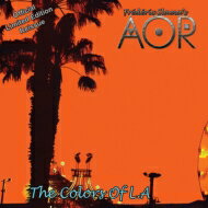 【輸入盤】 Aor (Frederic Slama) / Colors Of L.a. 【CD】