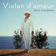 古澤巌 / Violon d'amour 【CD】