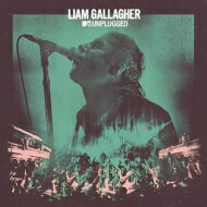 【輸入盤】 Liam Gallagher / MTV Unplugged (Live At Hull City Hall) 【CD】