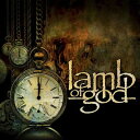 Lamb Of God ラムオブゴッド / Lamb Of God 【CD】