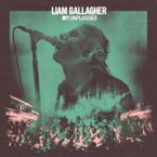 Liam Gallagher / MTV Unplugged (Live At Hull City Hall) 【CD】