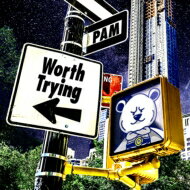 PAM / Worth Trying　 【CD】