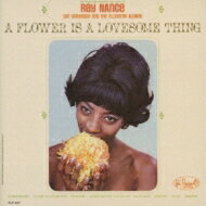 Ray Nance / A Flower Is A Lovesome Thing 【CD】