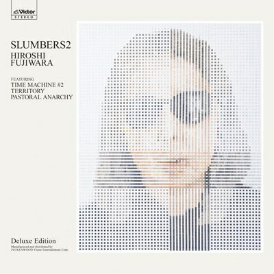 藤原ヒロシ / slumbers 2 【Deluxe Edition】(2CD-THE ORIGINAL ART FORM) 【CD】