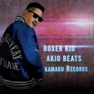 BOXER KID / THE PARTY 【CD】