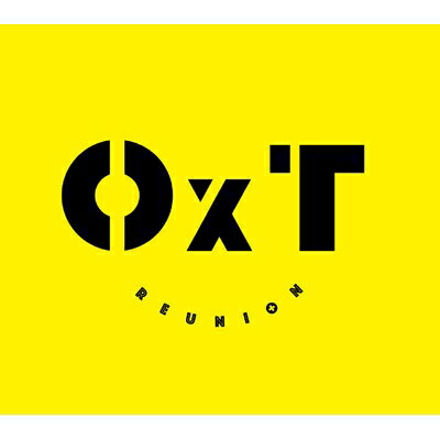 OxT / REUNION 【初回限定盤】 【CD】
