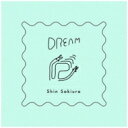 Shin Sakiura / Dream 【CD】