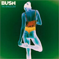 【輸入盤】 Bush / Kingdom 【CD】