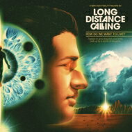 yAՁz Long Distance Calling / How Do We Want To Live? yCDz