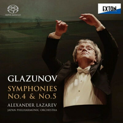 Glazunov グラズノフ / 交響曲第4番、第5番　アレクサンドル・ラザレフ＆日本フィル 【SACD】